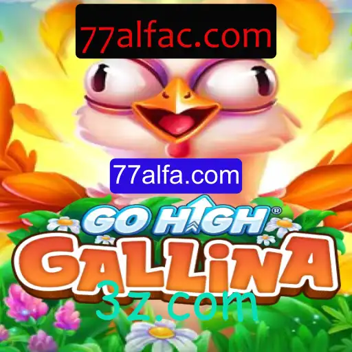 Descubra GoHighGallina: O Jogo Inovador Que Está Conquistando Todos